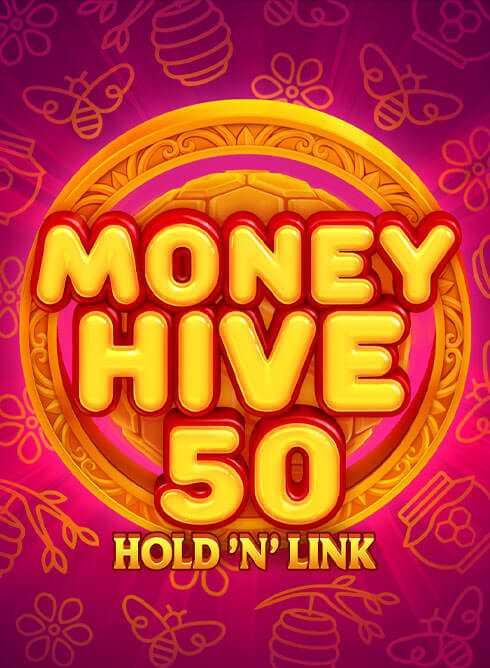 Money Hive 50: Hold ‘N’ Link